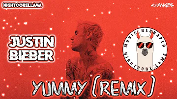 Justin Bieber - Yummy (Summer Walker Remix) (Lyrics) | Official Nightcore LLama Reshape