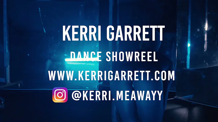 Kerri Garrett Dance Reel (2021)