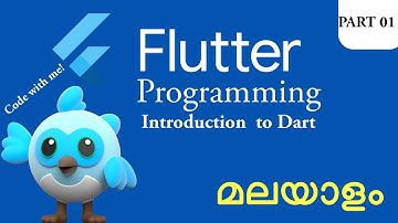 Flutter Malayalam Tutorial | Introduction to Dart  ❤| Mobile Development | Part 1