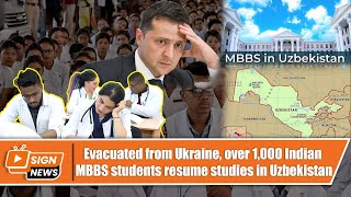 Evacuated from Ukraine, over 1,000 Indian MBBS students resume studies in Uzbekistan