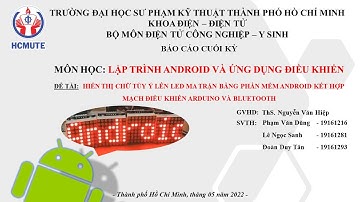 #Android #Nhóm2 Xây dựng ứng dụng Android điều khiển module led ma trận qua Bluetooth
