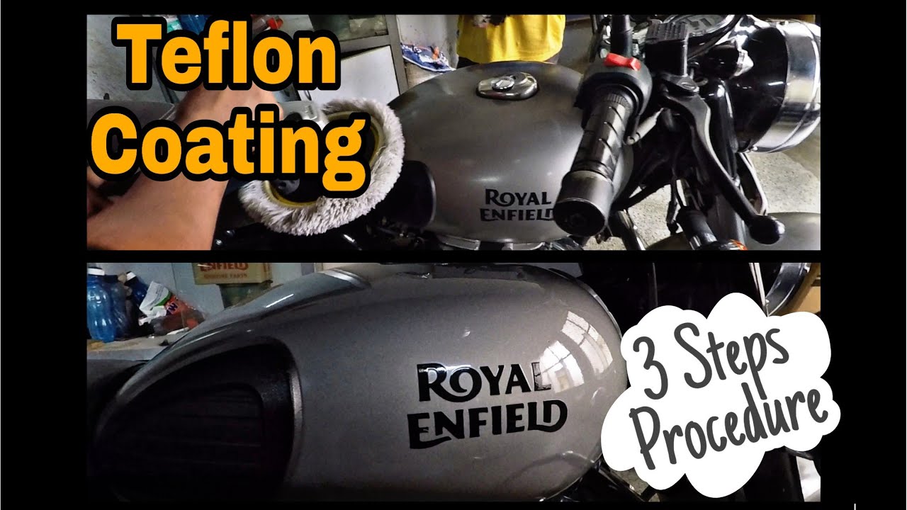 Teflon Coating For Royal Enfield