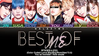 BTS(방탄소년단) 'Best of Me' (Color Coded Lyrics Esp/Eng/Rom/Han/가사) (8 MEMBERS ver.)【GALAXY MC】