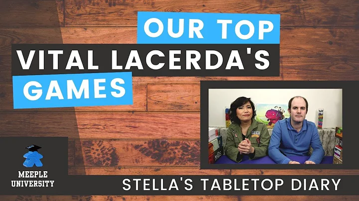 Our Top Vital Lacerda's Games - Stella's Tabletop ...