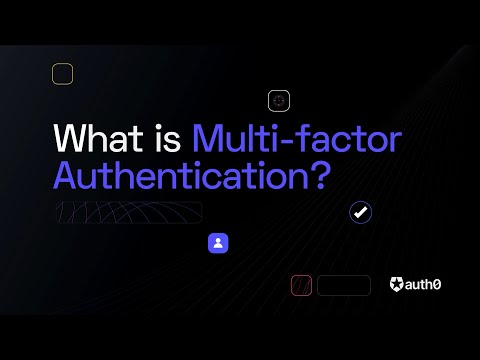 What is MFA? | Identity 101