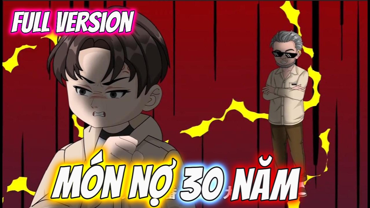 Full Version | Món Nợ 30 Năm | Trốn Vietsub