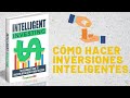 Cómo Hacer Dinero Con Inversiones Inteligentes