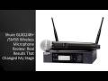Shure GLXD24R+/SM58 Wireless Microphone Review: Real Results That Changed My Stage