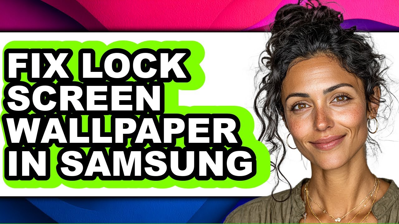 How to Fix Lock Screen Wallpaper in Samsung (easy Method) - YouTube