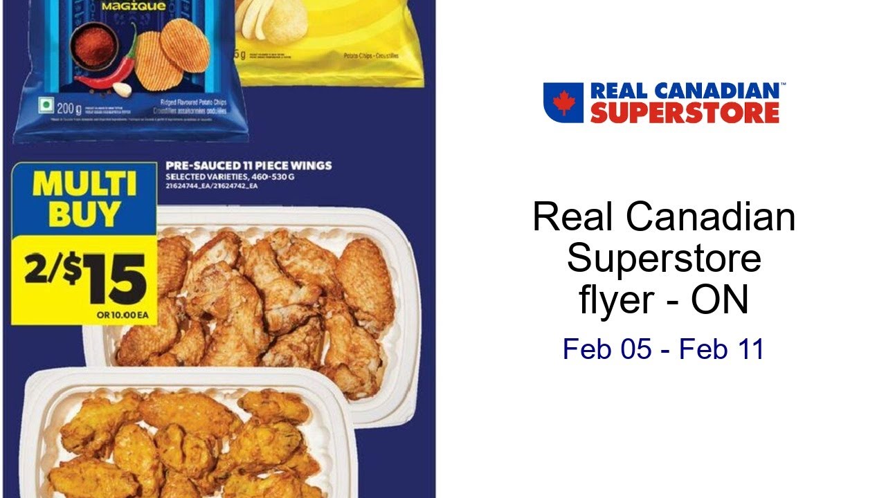 Real Canadian Superstore flyer - ON Feb 05 - Feb 11