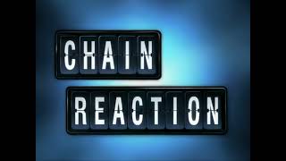 Chain Reaction Theme Song But The Quality Is Improved clean