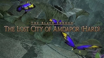 FFXIV HW : Lv60 One More Night in Amdapor - Walkthrough