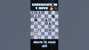 CHECKMATE IN 1 MOVE - #17 #chess #checkmate #chesspuzzle