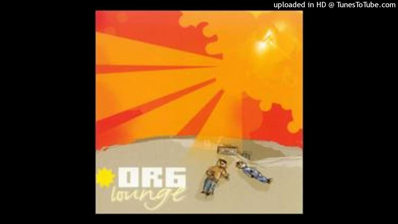 Watch Org Lounge - Anonymous Melody on YouTube Watch Org Lounge - Anonymous Melody on YouTube