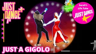 Just A Gigolo, Louis Prima | MEGASTAR, 5/5 GOLD, P2 | Just Dance 