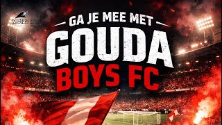 Dj My & Mats Ga Je Mee Met Gouda Boys Fc Ft. Mc123 Radio & Gouda Boys Fc
