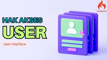 Membuat Tampilan Hak Akses Untuk Mengatur Akses Pada User Dengan Codeigniter 3