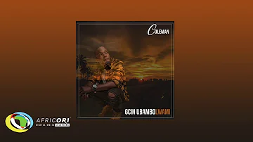 Coleman - Gcin Ubambolwami (Official Audio)