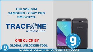 Unlock Sim Samsung Galaxy J7 Sky Pro SM-S737TL By Global Unlocker Pro