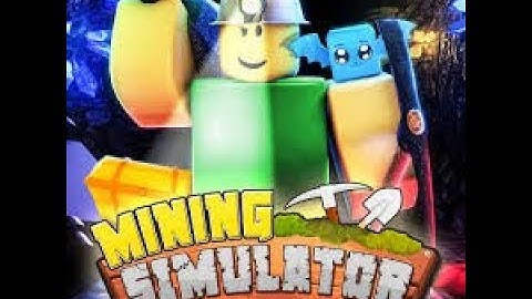 Free copy Mining Simulator! Roblox
