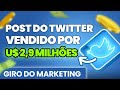 Post do Twitter é Vendido por U$ 2,9 milhões, Instagram para Crianças? Giro do Marketing ED4