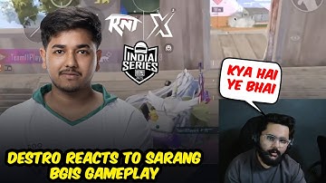 Destro’s Reaction to RNTX Sarang’s Insane BGIS Gameplay | Team Xspark