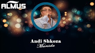 Video thumbnail of "Andi Shkoza - Marsida (Official Lyrics Video)"