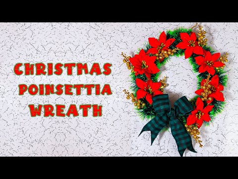 DIY Christmas Poinsettia Wreath