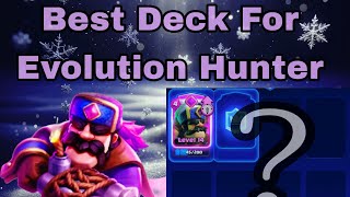 This Evolution Hunter Deck Is Crazy😱|#clashroyale|@KatilArrow77