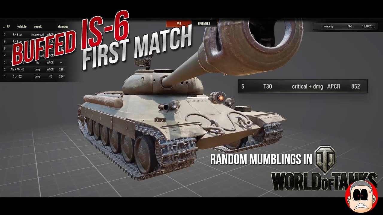 Tank Buff World of Tanks 1.2 | IS-6 Buff, First Match - YouTube