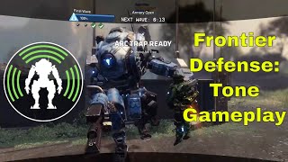 Titanfall 2 Frontier Defense: Tone Gameplay