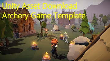 Unity Archery Game Template - Downloadable