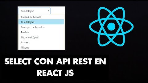 Cómo Hacer un SELECT y Llenarlo con DATOS de API REST en REACT JS | Tutorial Español (2024)