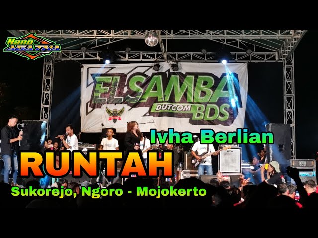 Ivha Berlian - Runtah ‼️El Samba Dutcom BDS Live Sukorejo Ngoro Mojokerto 7 Januari 2023 class=