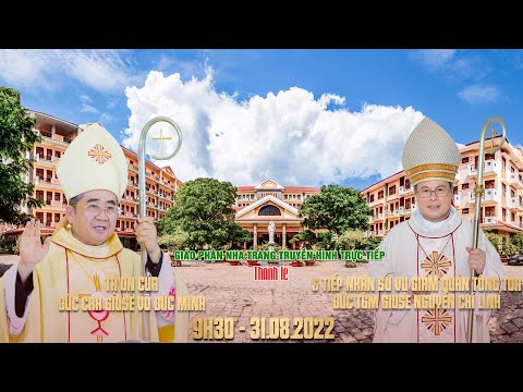 Video ????TRỰC TIẾP: Thánh lễ TẠ ƠN & TIẾP NHẬN SỨ VỤ GIÁM... - youtube