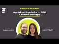 Office Hours with Mandy Politi: Applying Linguistics to SEO Content Strategy - Ep. 005