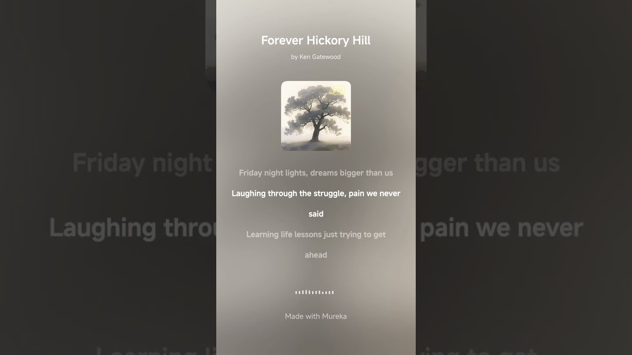 Forever Hickory Hill Song 2