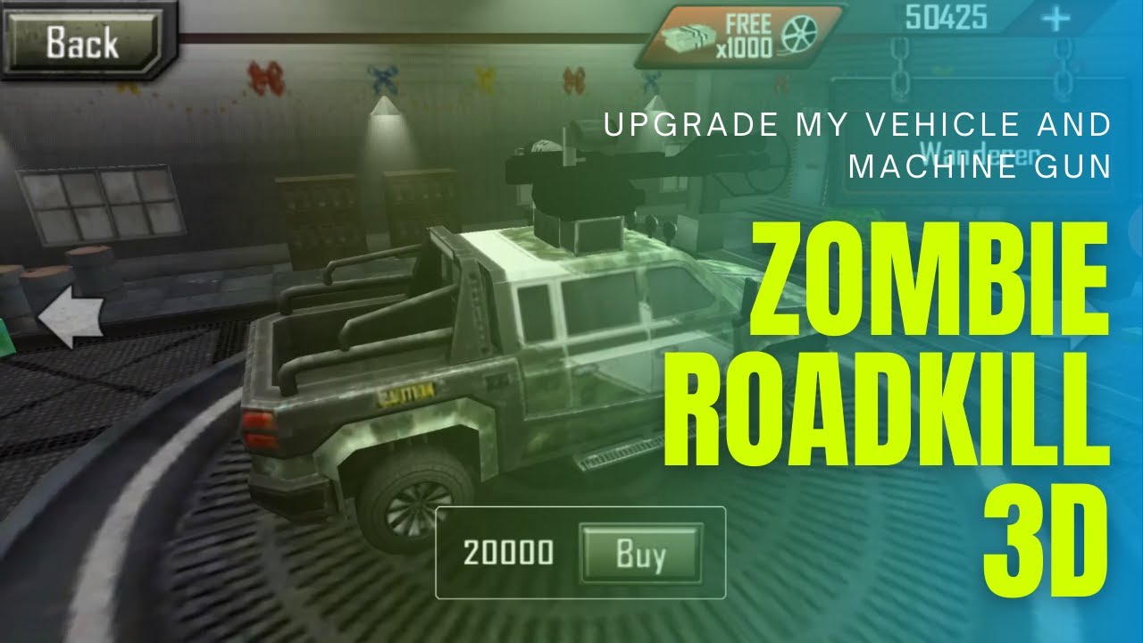 I upgrade my vehicle and machine gun | Zombie roadkill 3D GamingMan