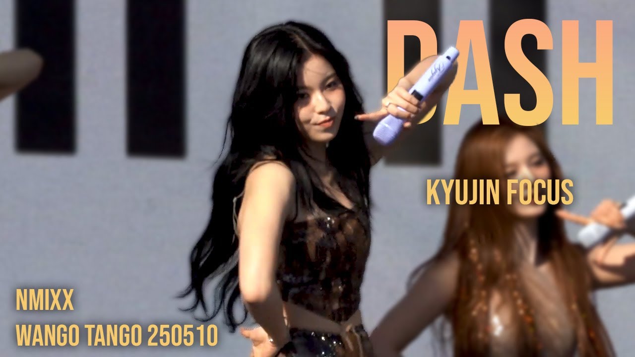 [4K] KYUJIN 규진 "DASH" fancam - NMIXX Wango Tango 250510