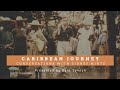 Caribbean Journey: Conversations With Sidney Mintz