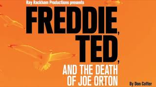 Teaser Trailer for 'Freddie, Ted and The Death of Joe Orton'