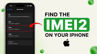 How to Find the IMEI2 on Your iPhone