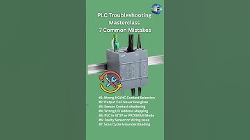 PLC Troubleshooting Masterclass — Fix These 7 Common Errors
