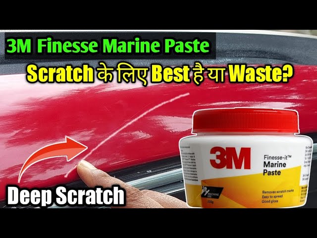 Can 3M Marine Paste Remove Deep Scratch or Not