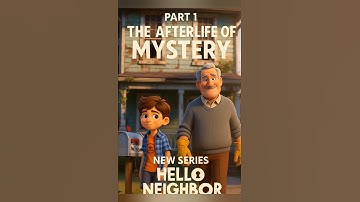Hello Neighbor: A New Beginning (Part 1)