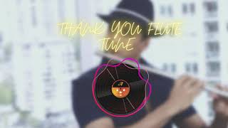 Flute Ringtone | Thank You Movie Flute Ringtone | Famous Heart Touching Flute Ringtone Resimi