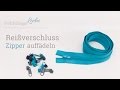 Nähbasics: Endlosreißverschlüsse, Zipper aufziehen *Video enthält Werbung*