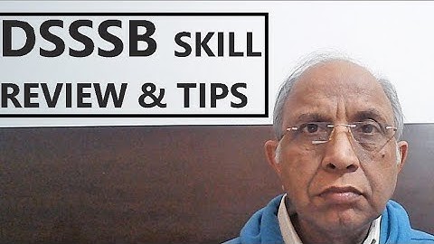 #dsssb skill - Review & Tips