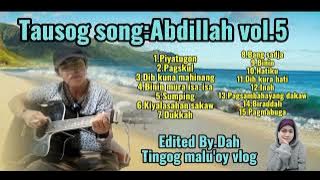 abdillah tausog song vol.5