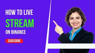 Binance Live Stream | Become  A trainer On Binance Live Stream Today And Earn Free Reward screenshot 4
